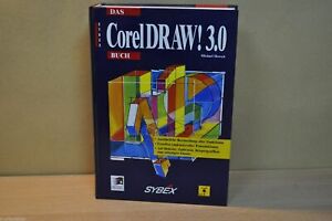 Corel DRAW 3.0 for Windows incl.Diskette Sybex, 813 pages German Version