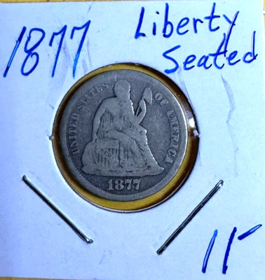 1877  Seated Liberty Dime - Image 1 of 2
