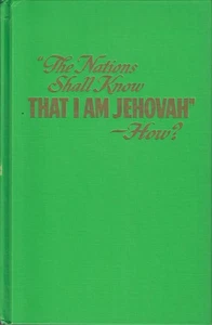 (First Edition) 1971 HC The Nations Shall Know That I Am Jehovah - How? - Bild 1 von 2