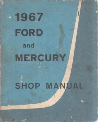 ORIGINAL 1967 Ford Mercury Shop Manual Repair Service Book Galaxie LTD Montclair - Image 1 of 2