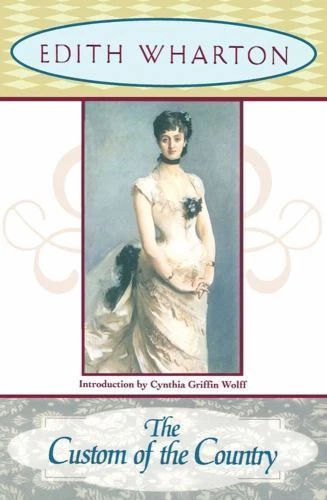 Custom of the Country by Edith Wharton (1997, Trade Paperback)