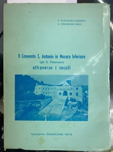 (Nocera) IL CONVENTO S. ANTONIO IN NOCERA INFERIORE ATTRAVERSO I SECOLI - Nocera - Imagen 1 de 1