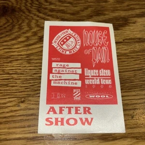 Rage Against the Machine After Show Pass House of Pain 1993 Liquor Store - Picture 1 of 2