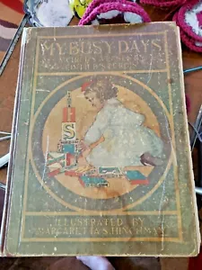 Vintage 1908 book My Busy Days a Childs Verse by Edith B. Sturgis - Picture 1 of 12