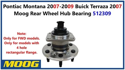 Cojinete de buje de rueda trasera Moog Pontiac Montana 2007-2009 Buick Terraza 2007 512309 Foto 1 de 4