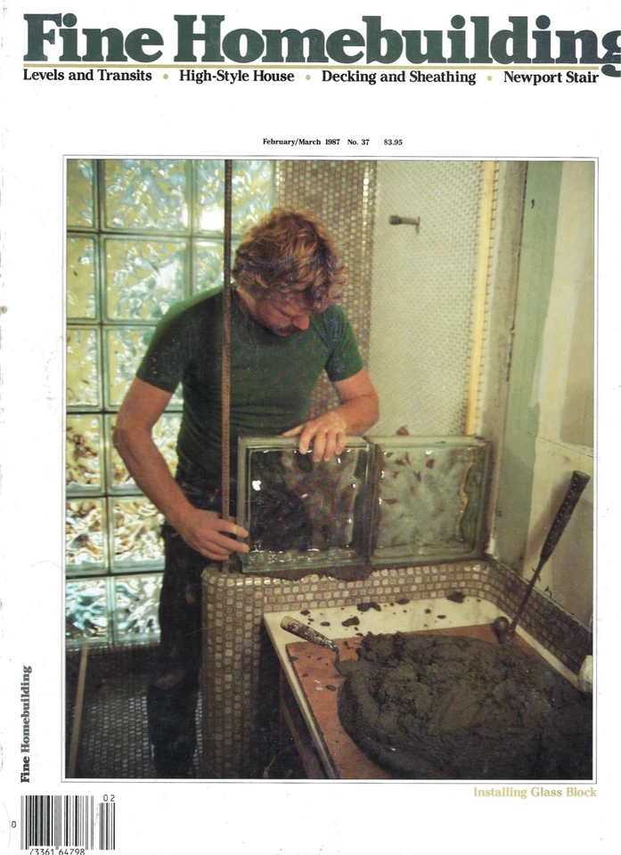 Fine Homebuilding Magazine ~ Feb/Mar 1987 ~ Installing Glass Block Levels - Image 1 of 1