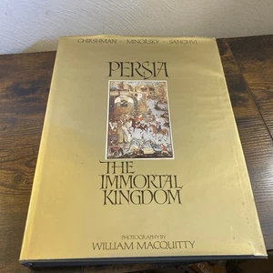 Persia the Immortal Kingdom Book Coffee Table Iran Ghirshman MacQuitty HC DJ - Imagen 1 de 7