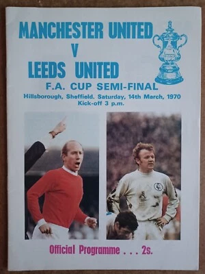 1969/70  MANCHESTER UNITED v LEEDS UNITED  F.A.CUP SEMI-FINAL  14/03/1970 - Image 1 of 2