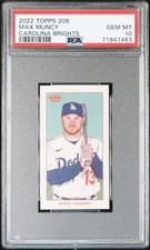 2021 Topps 206 Max Muncy Carolina Brights 1/12 PSA 10