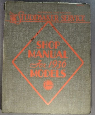 Studebaker Shop 1936 manual presidente dictador excelente original no es una reimpresión Foto 1 de 4