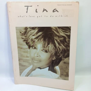 Tina Turner What's Love Got To Do With It Piano Vocals Chords Book 1993 - Picture 1 of 9