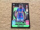 Match Attax 2021/2022 Ansu Fati Barcelona CF Out of this World Mint &amp; Rare Card