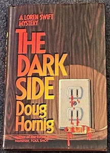 Doug Hornig / THE DARK SIDE Signed 1st Edition 1986 - Picture 1 of 2