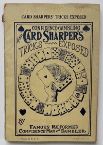 c1920 Confidence Gambling Card Sharper's Tricks Exposed 100 pages Illustrated - Picture 1 of 8