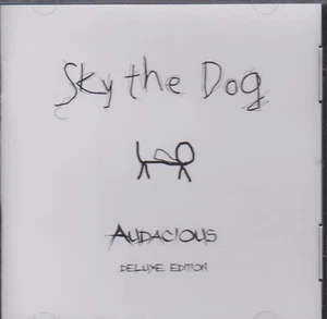SKY THE DOG CD: "AUDACIOUS: DELUXE EDITION" FACTORY SEALED BRAND NEW 2016 - Picture 1 of 2