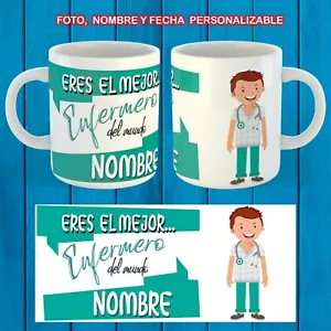 TAZA ERES EL MEJOR ENFERMERO NOMBRE PERSONALIZABLE TAZA MUG - Foto 1 di 1