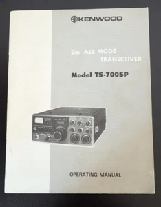 KENWOOD TS-700SP 2m All Mode Transceiver Operating Manual ORIGINAL - Photo 1/6