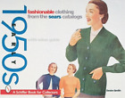 Desire Smith Fashionable Clothing from the Sears Catalog (Poche)
