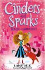 Cinders And Sparks: Magic At Midnight (Cinders And Sparks, Book 1) (Cinders
