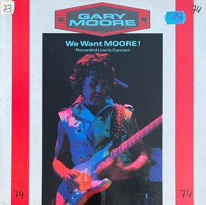 Gary Moore 2LP – We Want Moore! - 10 Records - Europe 1984 - GATEFOLD - Imagen 1 de 4
