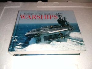 History Of The World's Warships by Christopher Chant Book Free Shipping - Imagen 1 de 3