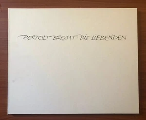 Die Liebenden by Bertolt Brecht, Limited Folio Art Prints, German, 1981 SIGNED - Imagen 1 de 10