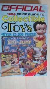 THE OFFICIAL 1984 PRICE GUIDE TO COLLECTIBLE TOYS FIRST EDITION - Picture 1 of 2