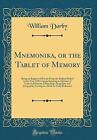 Mnemonika, or the Tablet of Memory Being an Regist