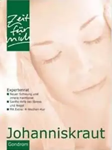 Heilen mit Johanniskraut Harmonie gegen Stress Naturheilmittel Heilpflanze TIPP - Imagen 1 de 1