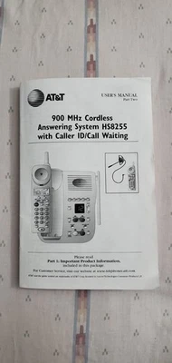 AT&T 900 MHz CORDLESS ANSWERING SYSTEM HS8255 CALLER ID USER’S MANUAL - Image 1 of 4