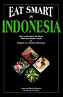 Eat Smart In Indonesia : How To Decipher The Menu, Know The Marke