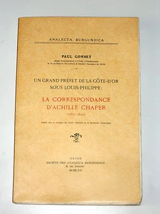 CORRESPONDANCE D'ACHILLE CHAPER 1795-1874 Préfet de la Côte-d'Or Louis-Philippe - Picture 1 of 12
