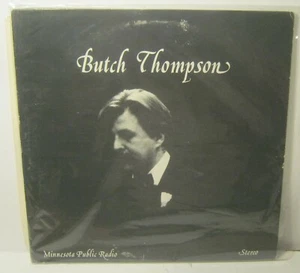 BUTCH THOMPSON Prairie Home Companion MN Public Radio Phonograph Record Album LP - Picture 1 of 3