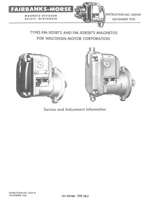 Magnetos Fairbanks Morse FM-XD1B7S e FM-XDE1B7S instruções nº. 3059W Wisconsin - Imagem 1 de 4