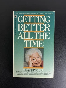 Getting Better all The Time By Liz Carpenter - Kreskin collection - Bild 1 von 6