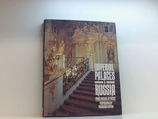 Imperial Palaces of Russia Michael, Prince of Greece und Francesco Venturi: