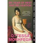My Year of Rest and Relaxation - Paperback / softback NEW Moshfegh, Ottes 25/06/