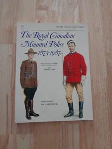 Royal Canadian Mounted Police 1873-1987 by David Ross SC - Imagen 1 de 1