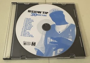 Hollow Tip - 30 Rounds CD California Bay Area Rap Stackin Chips Records - Picture 1 of 4