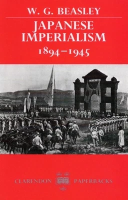 Imperialismo Japonés 1894-1945 W. G. Beasley - Imagen 1 de 2