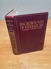 1904 Backgrounds Of Literature By Hamilton Wright Mabie