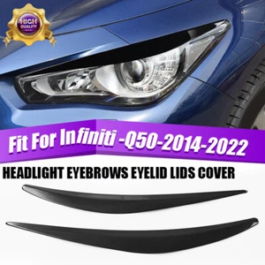 For Infiniti Q50 2014-2019 Piano Black Headlight Eyelid Eyebrow Lid Cover Trim - Picture 1 of 9
