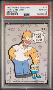 1990 TOPPS THE SIMPSONS STICKERS CARD #22 ( THAT'S MY BOY! ) GRADED PSA 8 - Picture 1 of 2