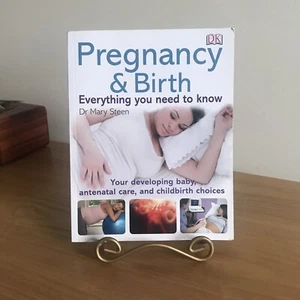 Pregnancy & Birth by Dr. Mary Steen (Autographed)Dorling Kindersley Publishing - Imagen 1 de 11