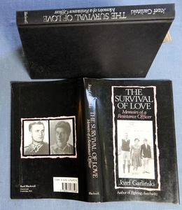 THE SURVIVAL OF LOVE, MEMOIRS OF RESISTANCE OFFICER, BY JOSEF GARLINSKI 1991 HC/ - Picture 1 of 6