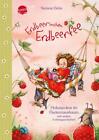 Erdbeerinchen Erdbeerfee. Hokuspokus im Fledermausbaum und andere Vorlesegeschic