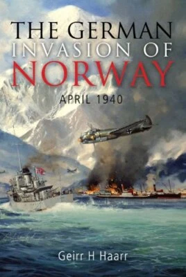 The German Invasion of Norway: April 1940 by H Haarr Paperback / softback Book - Image 1 of 2