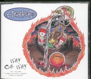 Spearhead Why Oh Why CD UK Capitol 1997 single 724388372923 - Bild 1 von 2