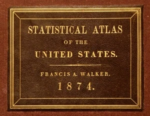 1874 1st edition: Statistical Atlas of the United States by Francis A. Walker - Imagen 1 de 24