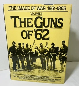 Civil War The Guns Of 62 Volume ll The Image Of War 1861-1865 650 Photos HC Book - Picture 1 of 9